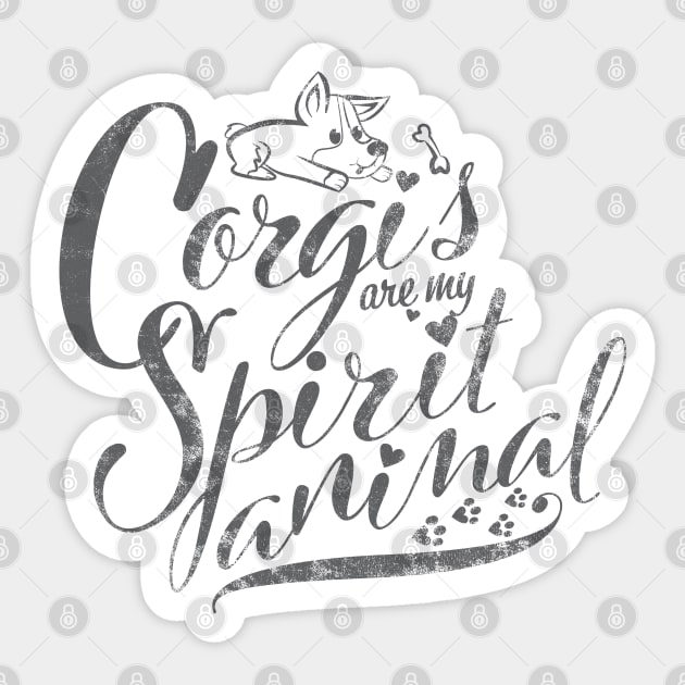 Corgis are My Spirit Animal Sticker by DoodleHeadDee